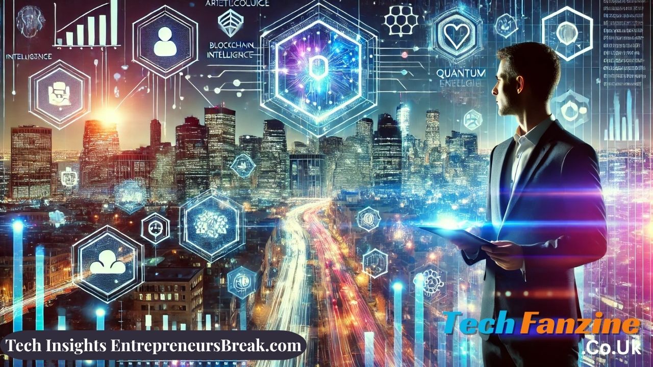 Tech Insights EntrepreneursBreak.com: Complete Guide to Technology Trends 2025