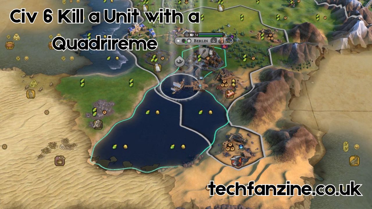 Civ 6 Kill a Unit with a Quadrireme: Mastering the Naval Challenge in Civilization VI