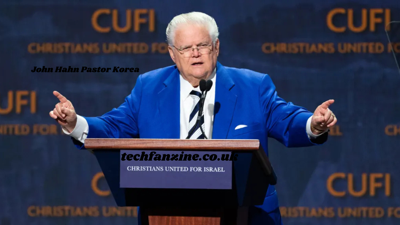 John Hahn Pastor Korea, ?? — A Deep Look into His Ministry and Influence
