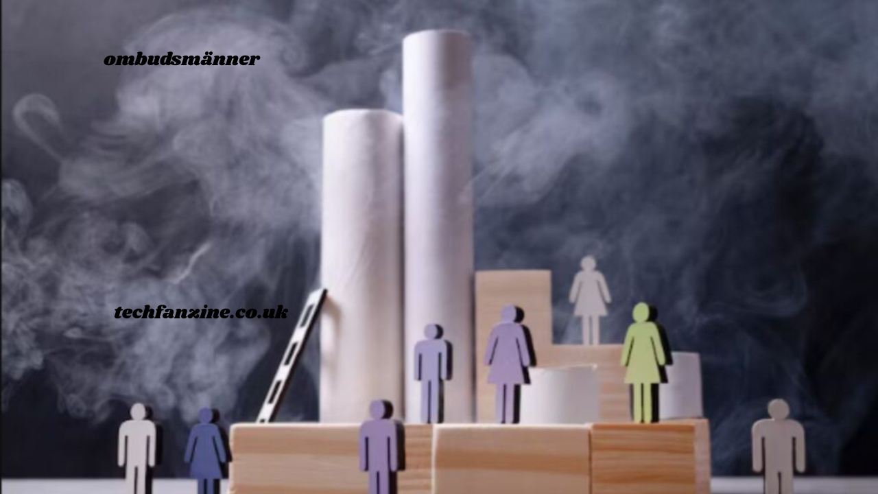 Ombudsmänner, ??, and Their Role in Modern Society
