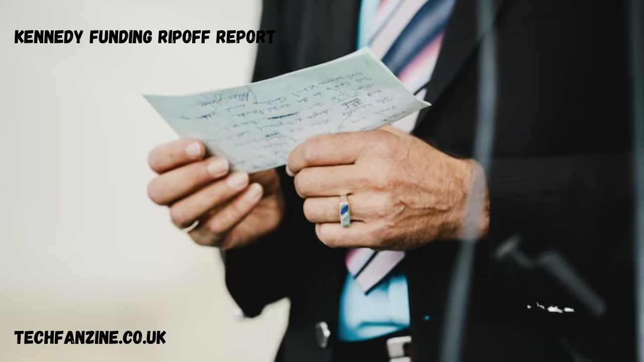 Kennedy Funding Ripoff Report: Investigating Allegations and Borrower Experiences