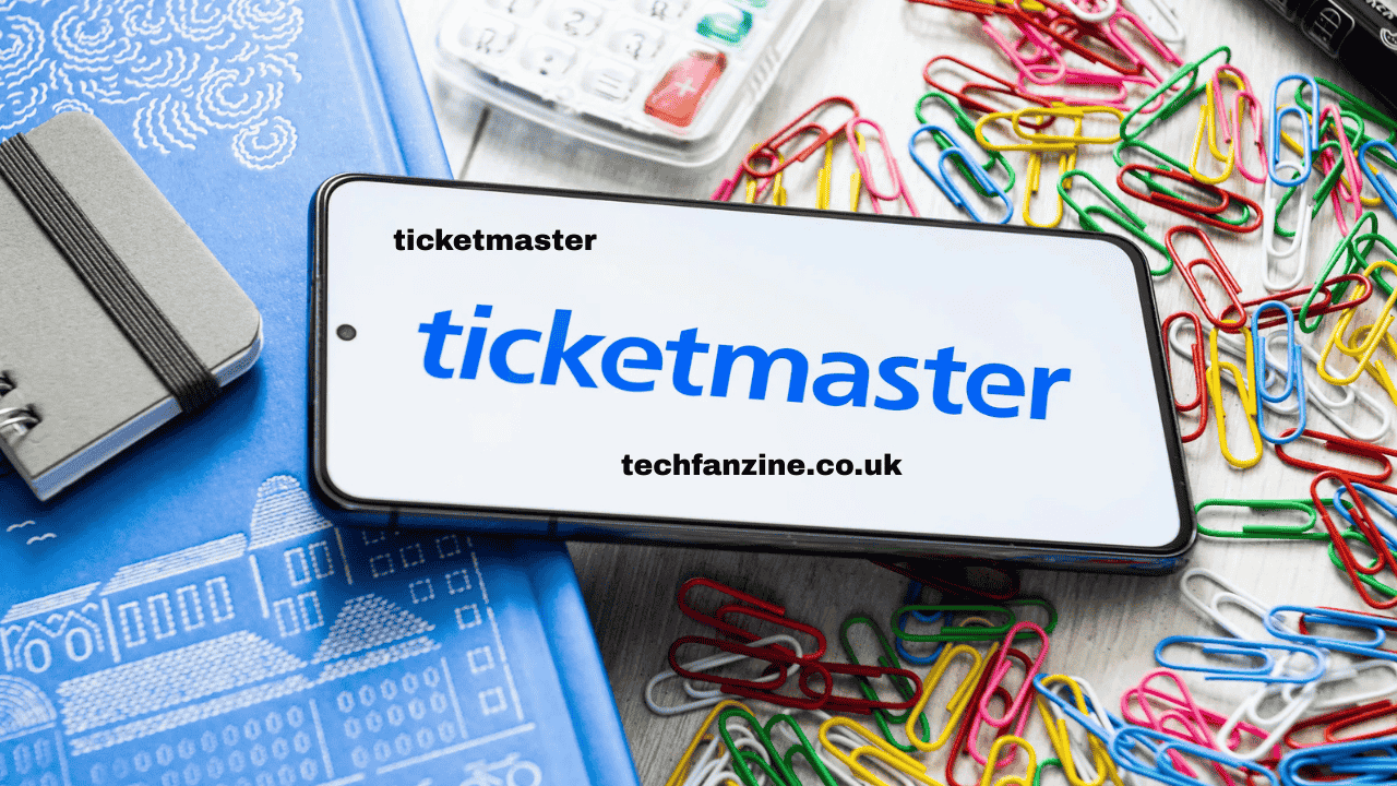 Ticketmaster A Complete Insight into Ticketmaster Ticketmaster UK Ticketmaster Login Ticketmaster Oasis and More