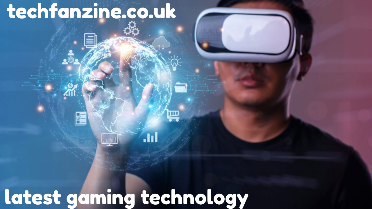 Latest Gaming Technology, Future Innovations & Emerging Trends – A Deep Dive into the Latest Gaming Technology