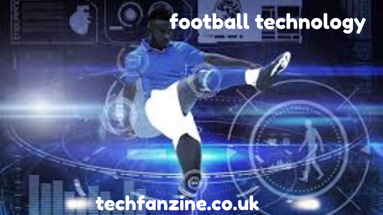Football Technology Explained – The Rise of Technology in Football