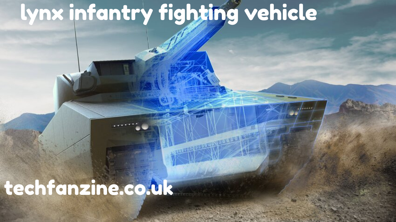 Why Lynx Infantry Fighting Vehicle is Redefining Modern Infantry Combat