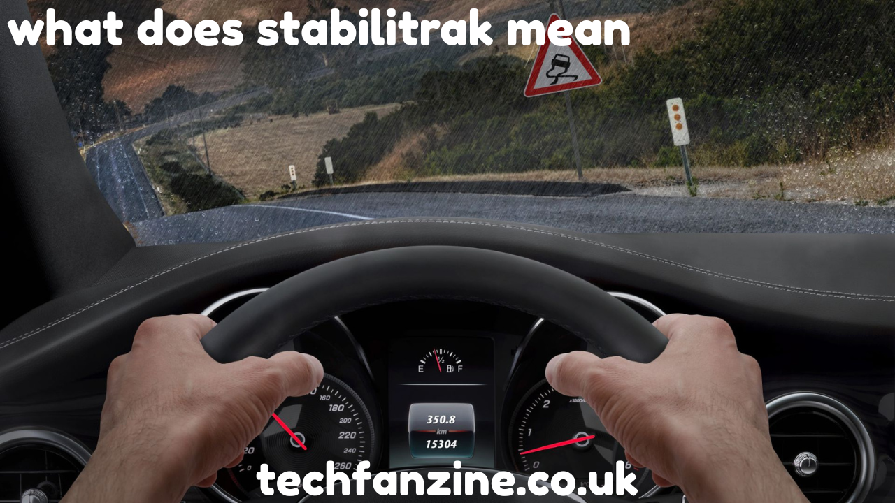 What Does Stabilitrak Mean and Why It Matters for Safe Driving