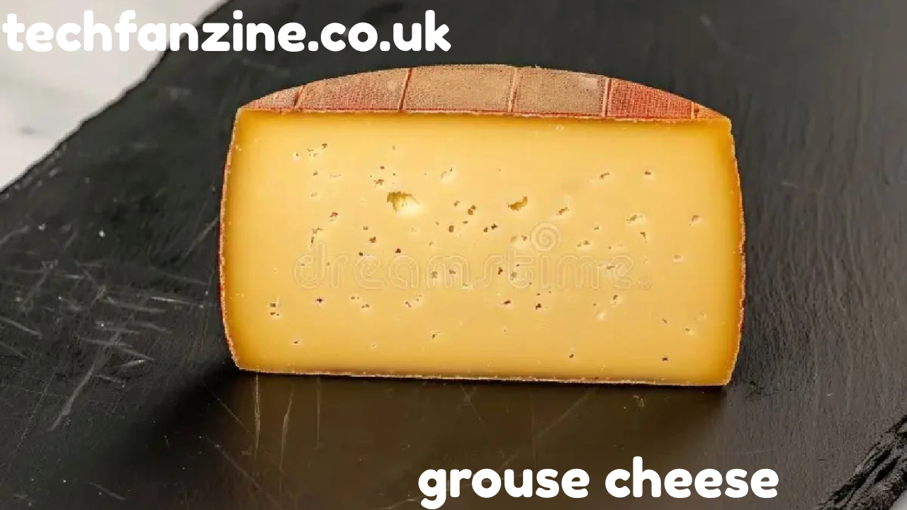 Grouse Cheese: A Unique Culinary Experience You Need to Know