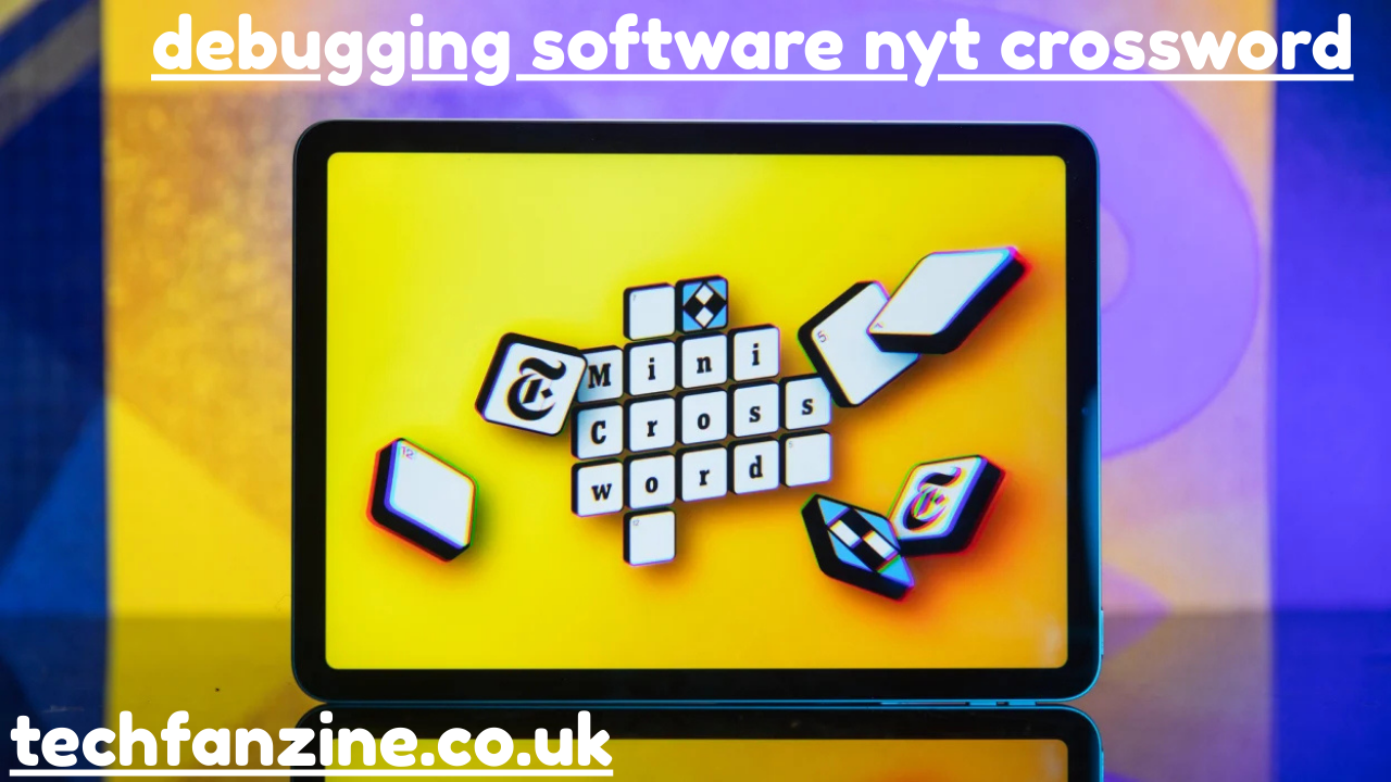 Debugging Software NYT Crossword: Everything You Need to Know