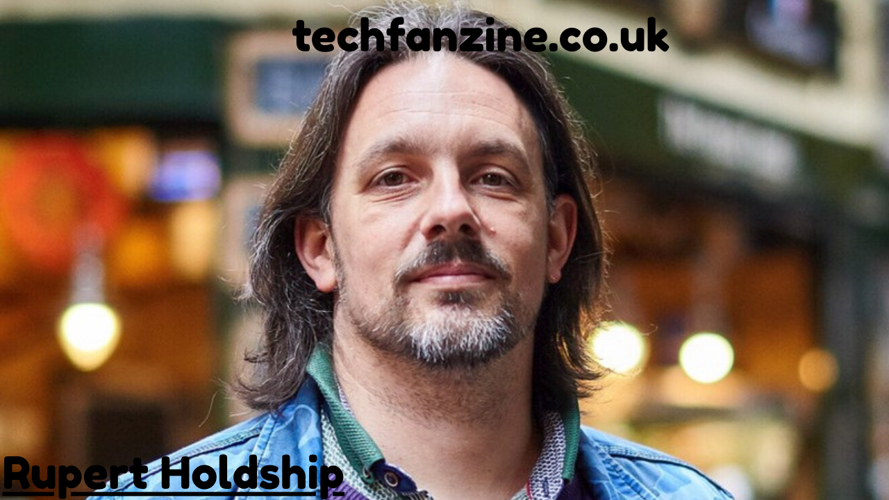 Rupert Holdship,  A Detailed Exploration of Rupert Holdship and His Professional Identity