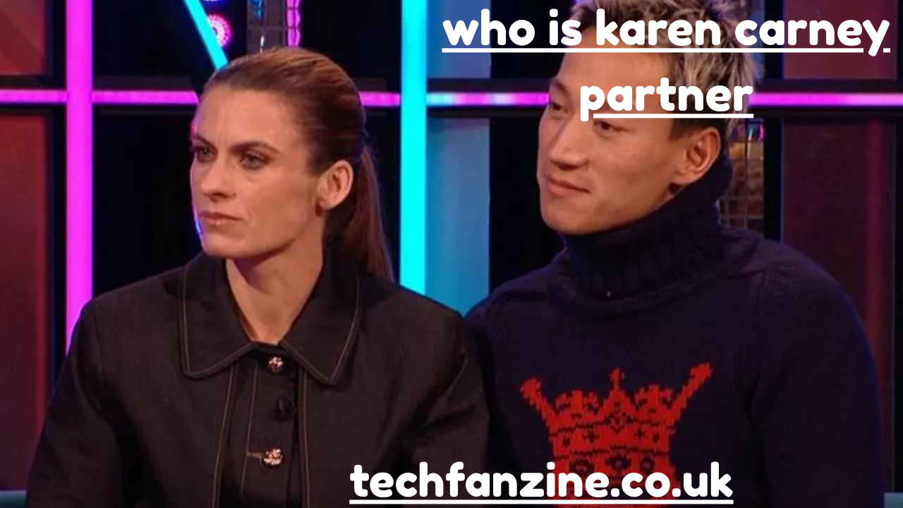 Who Is Karen Carney Partner Explained Clearly