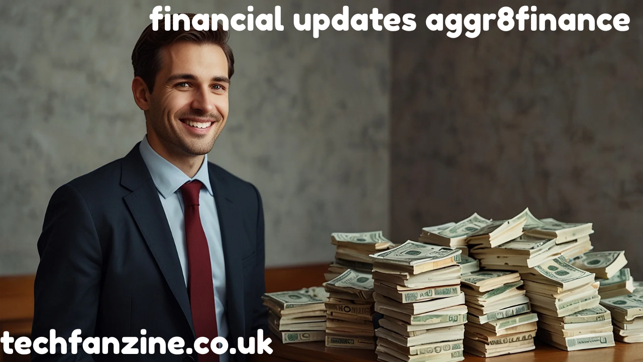 Financial Updates Aggr8finance Explained Clearly
