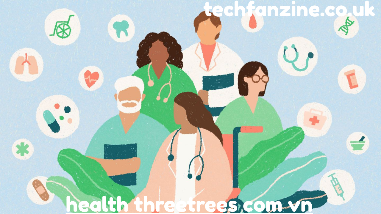 health threetrees com vn Explained in Detail