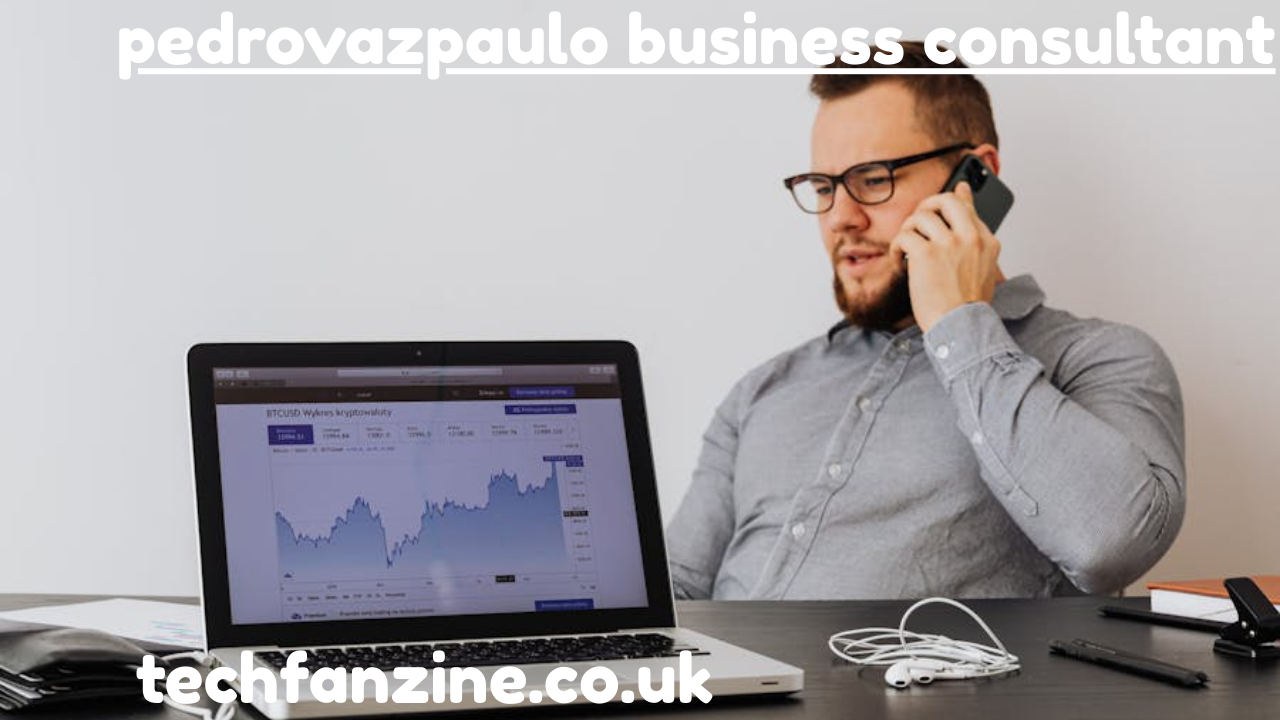 Pedrovazpaulo Business Consultant: Expert Insights on Business Consulting and Growth