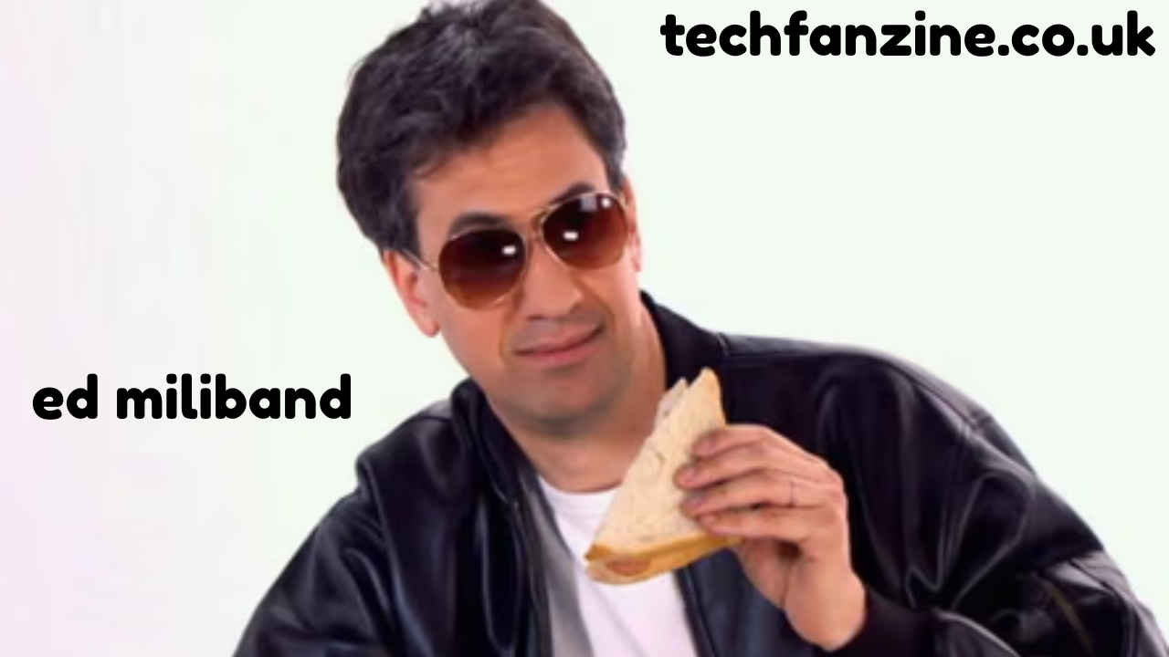 Ed Miliband: Politics, Personal Life, and the Famous Bacon Sandwich Moment