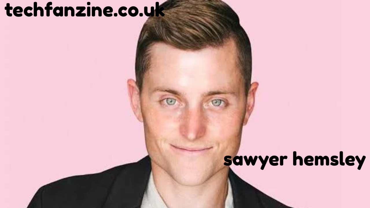Sawyer Hemsley: A Comprehensive Look into the Life and Impact of Sawyer Hemsley