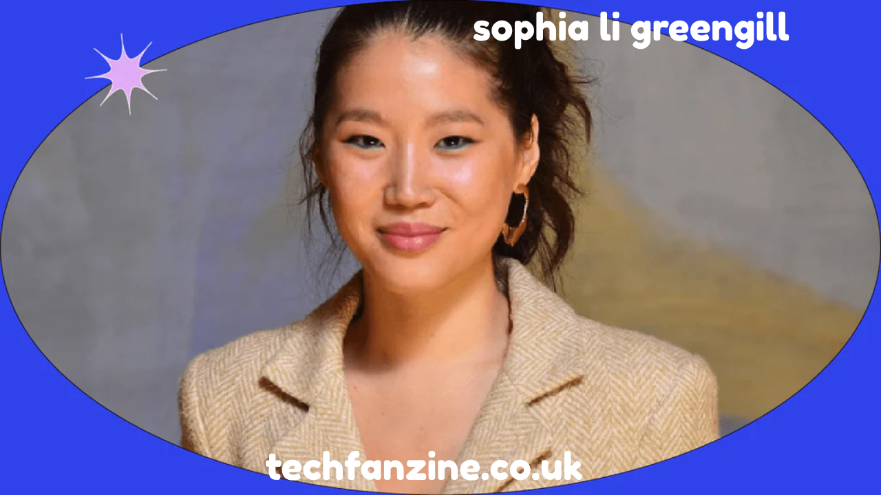 Sophia Li Greengill: Everything You Need to Know About Her Journey and Achievements