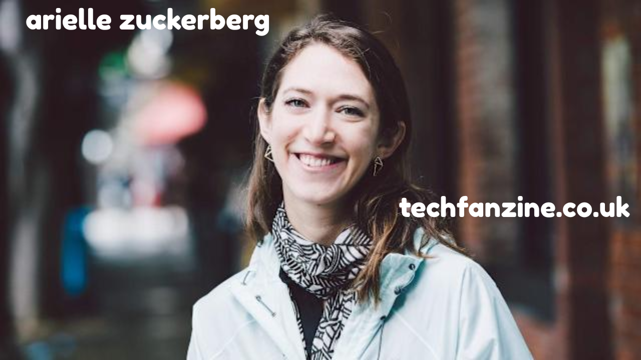Arielle Zuckerberg Career, Background, and Influence