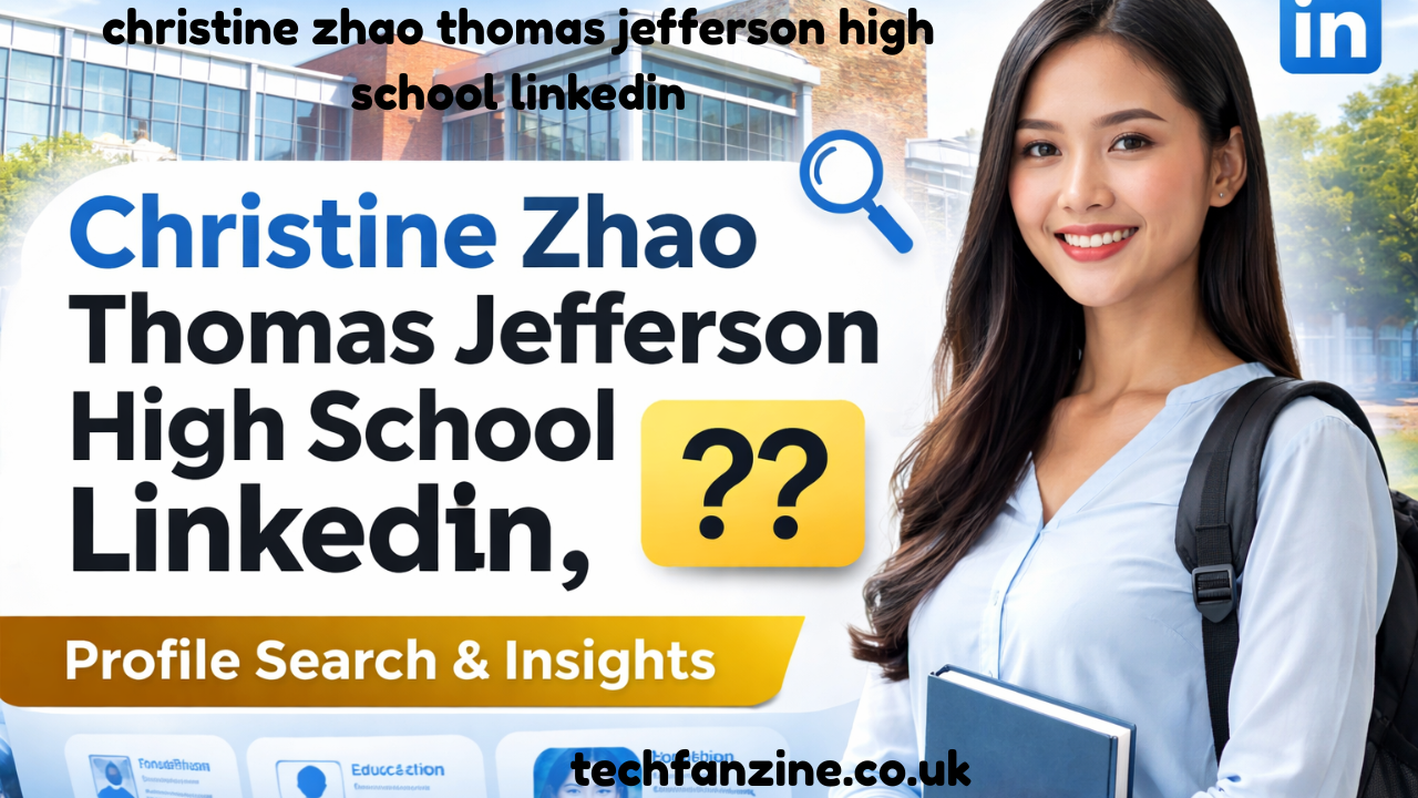 Christine Zhao Thomas Jefferson High School LinkedIn,  Full Guide to Profile Search & Info