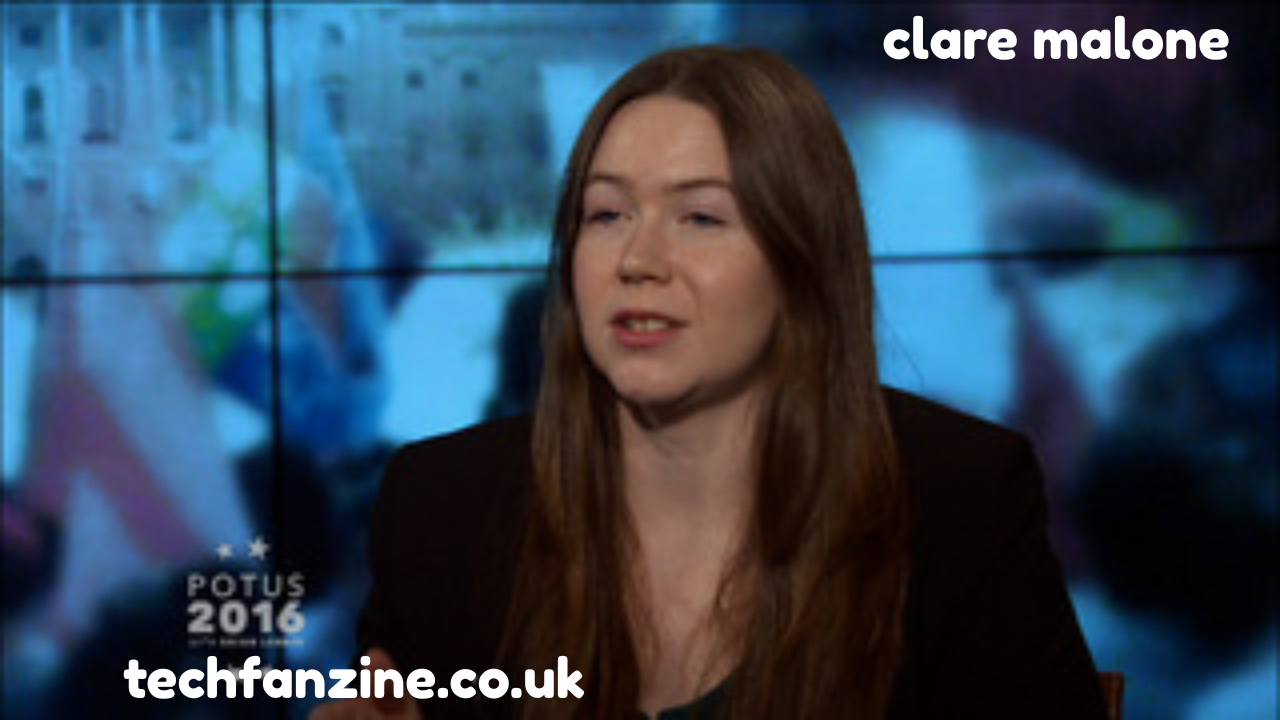 Clare Malone A Complete Insight into Clare Malone’s Career, Influence, and Journalism Journey