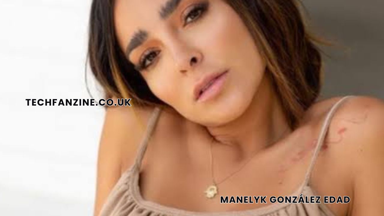 Manelyk González Edad, Biography, Career, Family and Life Story Guide