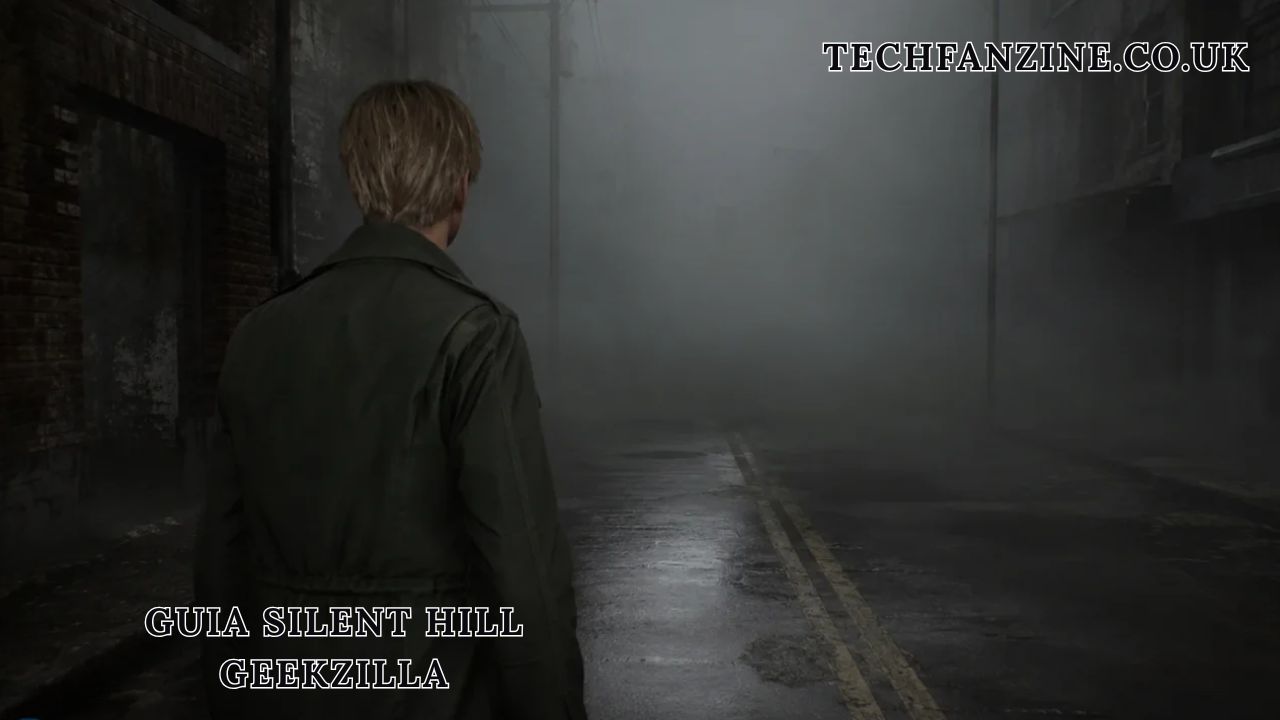 Guia Silent Hill Geekzilla: A Complete Guide for Horror Game Fans